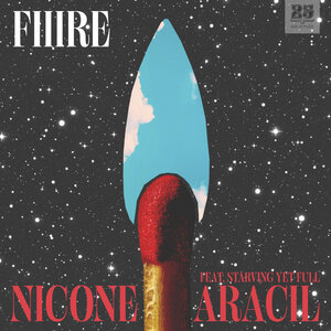 Nicone/Aracil/Starving Yet Full - FIIIRE