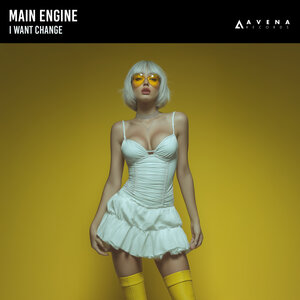 Main Engine - I Want Change