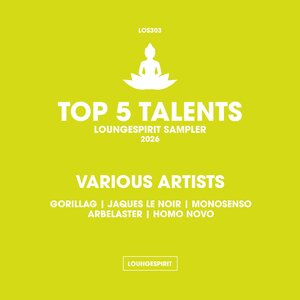 Various - Top 5 Talents Loungespirit 2026
