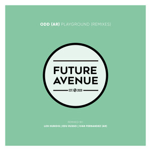 Odd (AR) - Playground (Remixes)