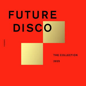 Various - Future Disco: The Collection 2025