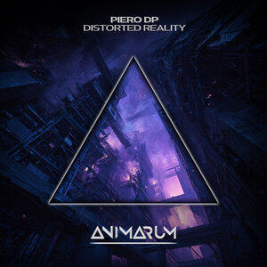 Piero Dp - Distorted Reality (Extended Mix)