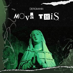 Dergmann - Move This