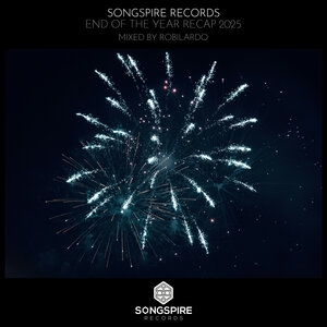 Various - Songspire Records - End Of The Year Recap 2025