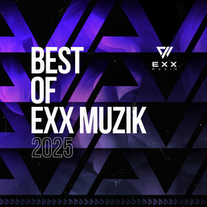 Various - Best Of Exx Muzik 2025