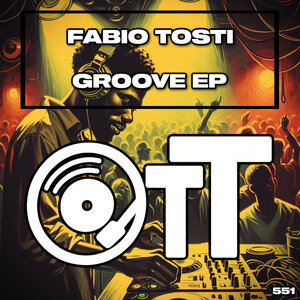 Fabio Tosti - Groove EP