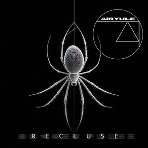 Airyule - RECLUSE