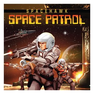 Spacehawk - Space Patrol