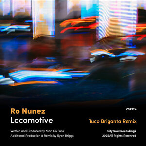 Ro Nunez - Locomotive (Tuco Briganta Remix)