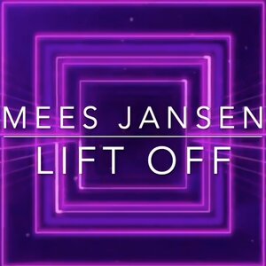 Mees Jansen - Lift Off