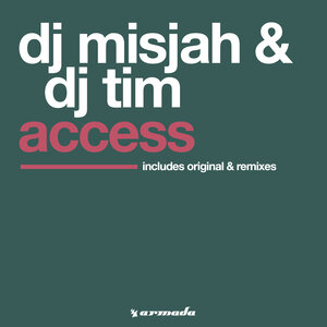 DJ Misjah / DJ Tim - Access
