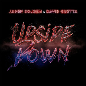 Jaden Bojsen / David Guetta - Upside Down (Extended Mix)