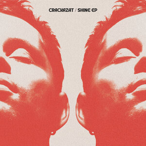 Crackazat - Shine EP