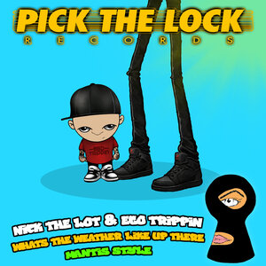 Nick The Lot / Ego Trippin - What's The Weather Like Up There / Mantis Style