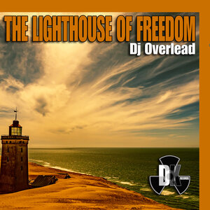 DJ Overlead - The Lighthouse Of Freedom