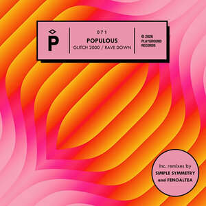 Populous - Glitch 2000 / Rave Down