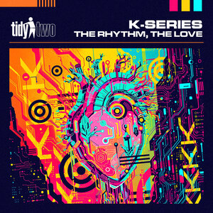 K-Series - The Rhythm, The Love