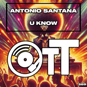 Antonio Santana - U Know