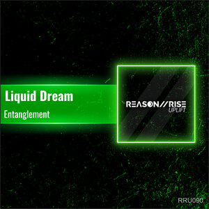Liquid Dream - Entanglement