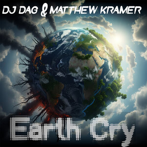 DJ Dag / Matthew Kramer - Earth Cry