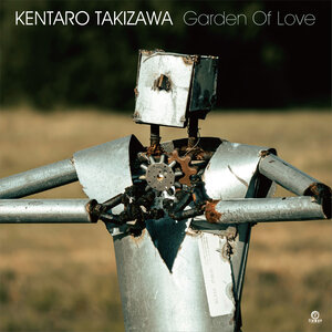 KENTARO TAKIZAWA - Garden Of Love