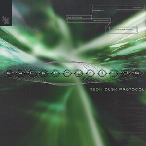 SUPERSTRINGS - NEON DUSK PROTOCOL
