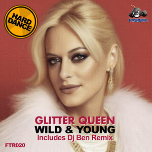 Glitter Queen - Wild & Young