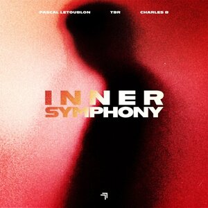 Pascal Letoublon / TBR / Charles B - Inner Symphony