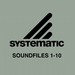 Systematic Soundfiles 1-10