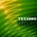 Techno Frequencies