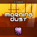 Morning Dust