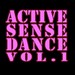 Active Sense Dance Vol 1