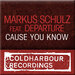 Cause You Know (Remixes)