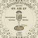 On Air EP