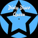Dirty Disco Queen