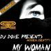 My Woman (The Remixes)