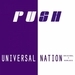 Push - Universal Nation: Original & Remixes