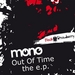 Out Of Time: The EP