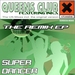 Super Dancer - The Remix EP