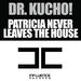 Patricia Never Leaves The House (bonus pack)