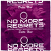 No More Regrets (remixes)