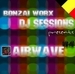 Bonzai Worx: DJ Sessions 04