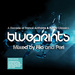 Blueprints - A Decade Of Trance Anthems & Future Classics