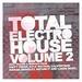 Total Electro House Vol 2