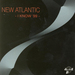 New Atlantic - I Know '99