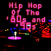 Hip Hop Of The '80s & '90s  (Re-Recorded/Remastered Versions)