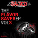 The Flavor Saver EP Vol 3