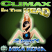 Climax In The Head