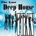 The Lost Deep House Trax: Volume Two