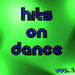 Hits On Dance: Vol 1
